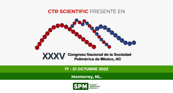 ctr scientific  Presentes en XXXV Congreso Nacional de la Sociedad Polimérica de México